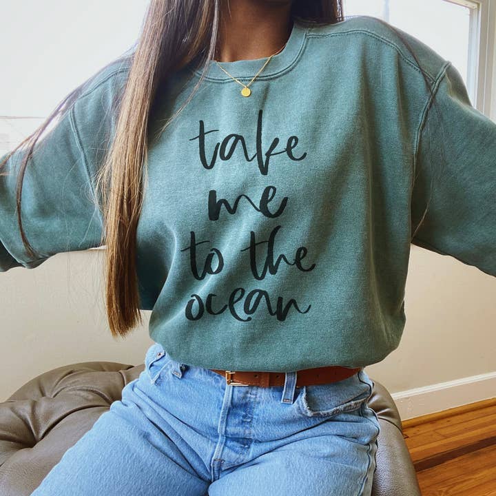 Felpa girocollo Take Me to the Ocean per la vendita all'ingrosso da parte di Woobie Beans Jewelry, Gifts & Apparel
