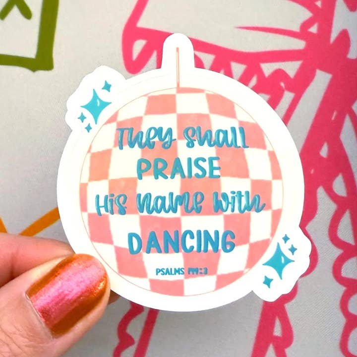 Praise With Dancing Vinyl Sticker for wholesale by Let's Jess Doodle