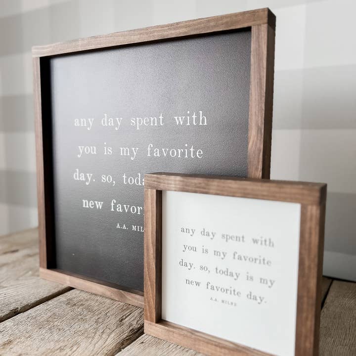 Lily and Sparrow - Wholesale Sign - Any Day Spent With You | Mother's Day Gifts, Wall Art