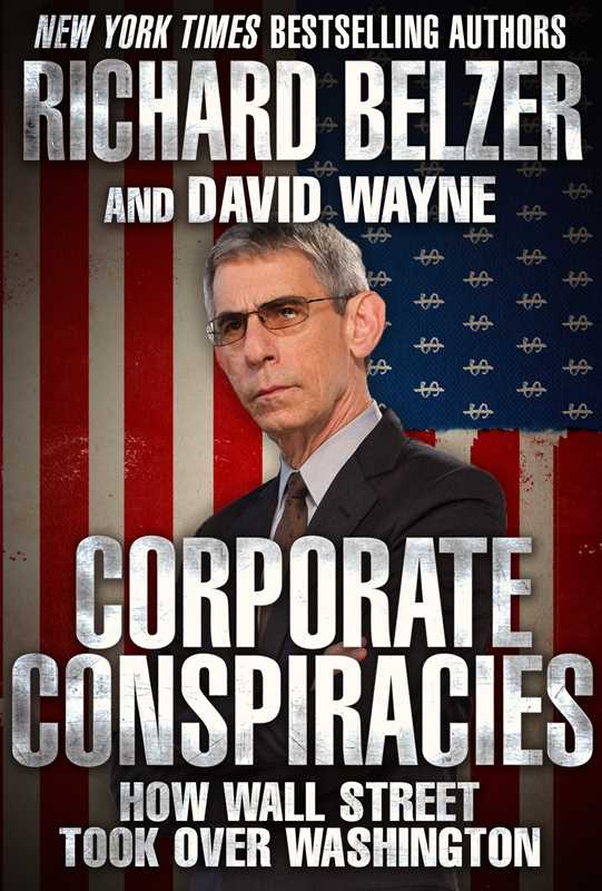 Simon & Schuster - Wholesale Politics & Current Events - Corporate Conspiracies by Richard Belzer0