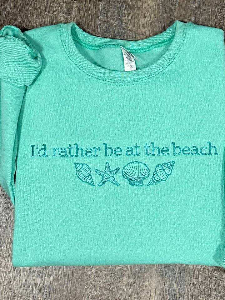 I’d rather be at the beach Wholesale Embroidered Sweatshirt for wholesale by Wills Creek Designs