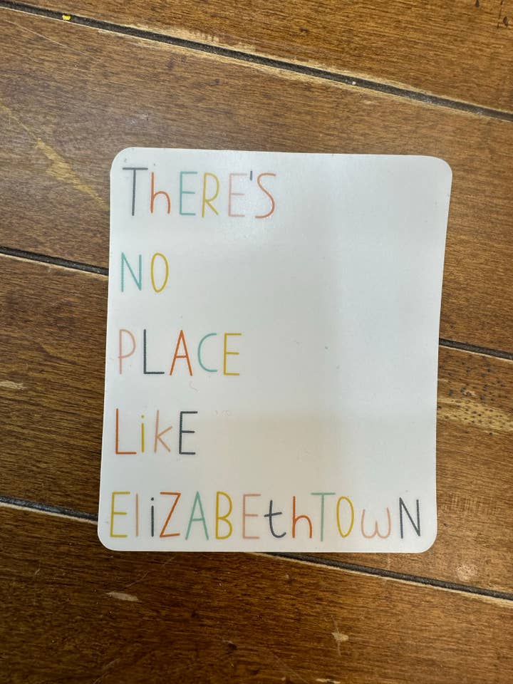 There's No Place Like - Custom Waterproof Sticker for wholesale by Sweet tea and Grace