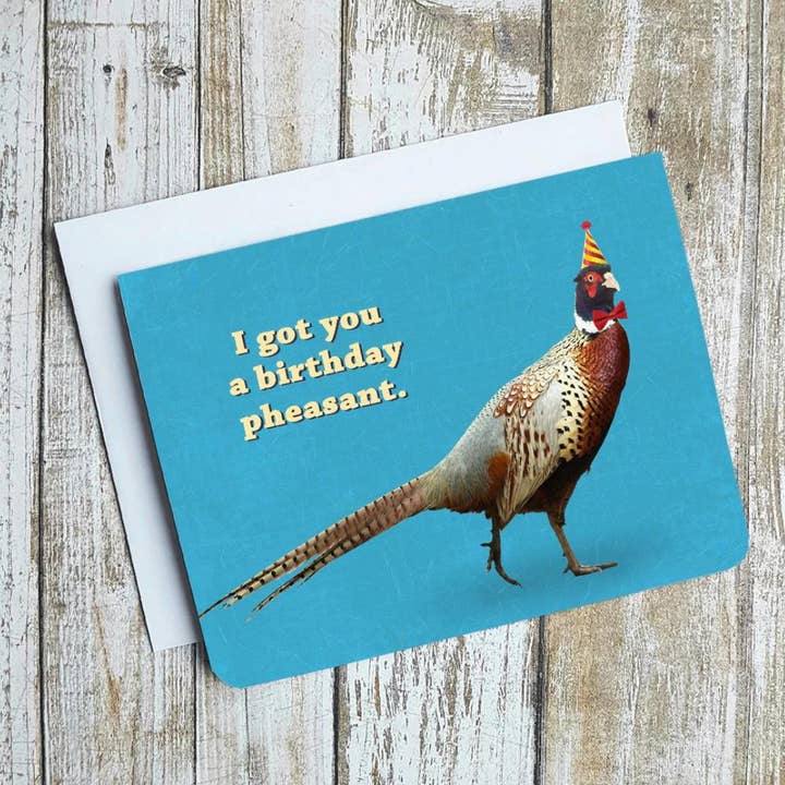 I Got You A Birthday Fazant Card voor wholesale door Blue Rocket Gifts