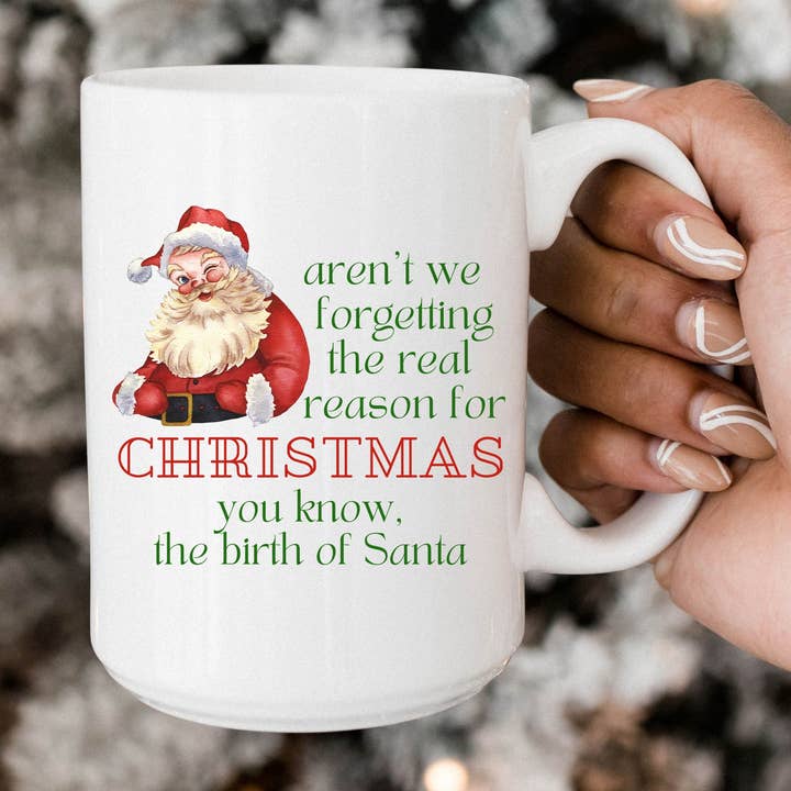 The Real Reason for the Season 15oz Coffee Mugs for wholesale by SheMugs