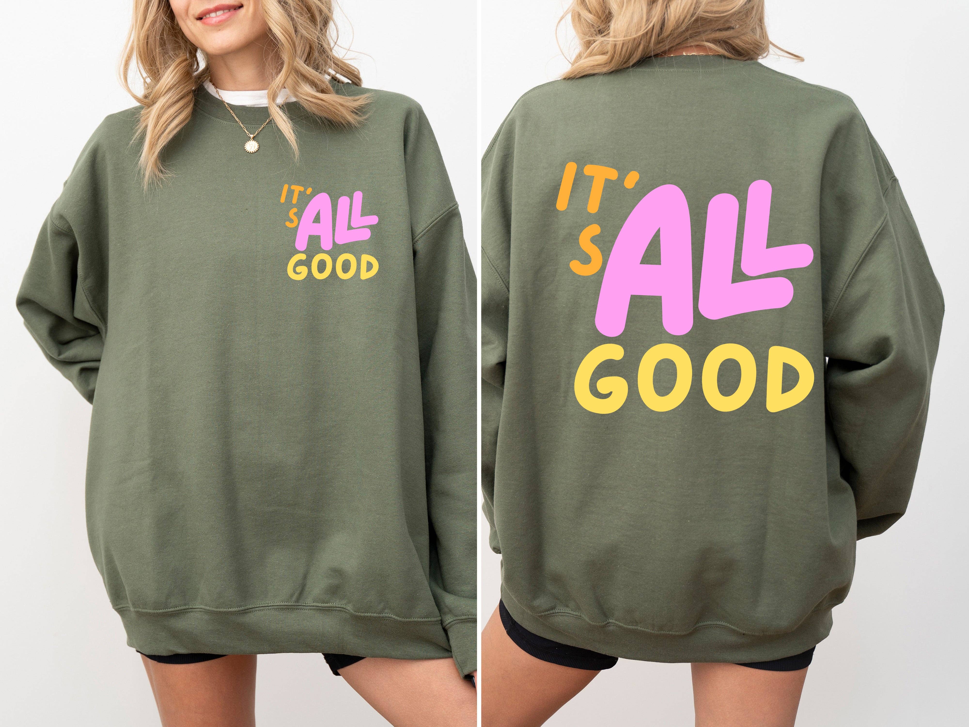 Refinery Number One LLC - Vente Sweat-shirt à imprimés – femme - Sweatshirt rétro coloré « It’s All Good »3