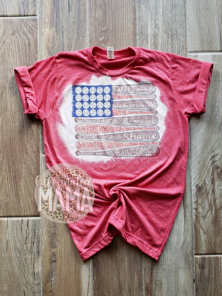 Take Me Out To The Ballgame Bleached Shirt for wholesale by The Caffeinated Mama Co