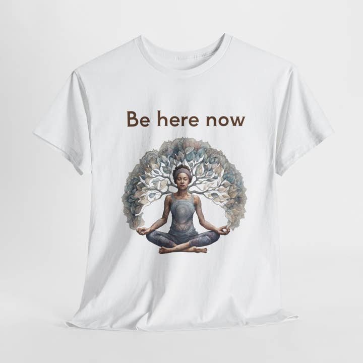 "Be here now" Yoga Shirt, Shirt for Yoga Lovers for wholesale by Upside Down Owl Farm