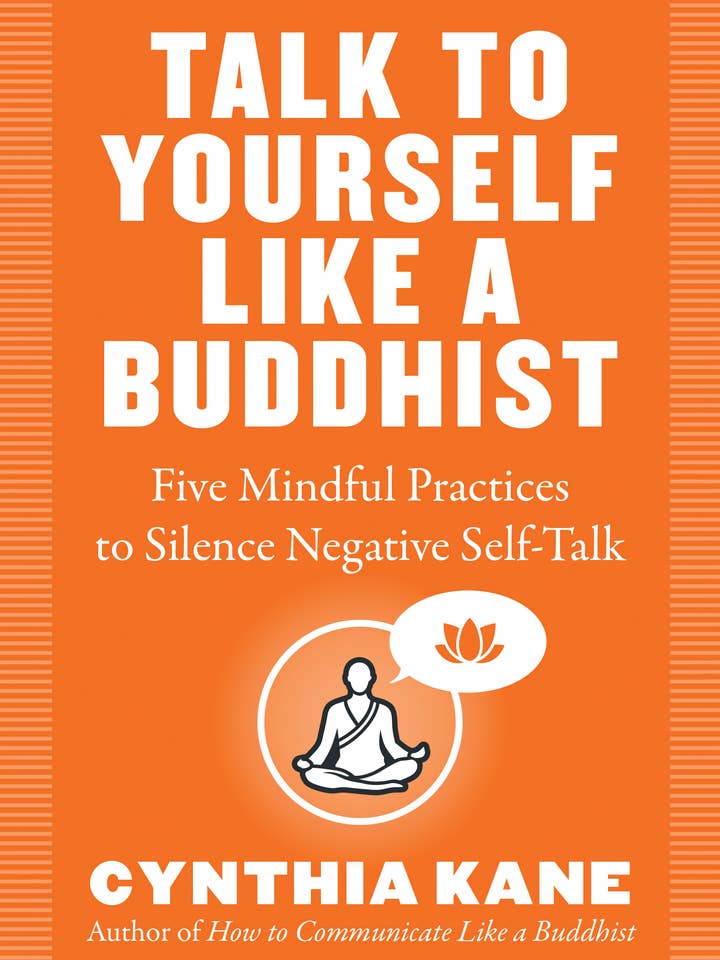 Talk to Yourself Like a Buddhist for wholesale by Red Wheel/Weiser LLC