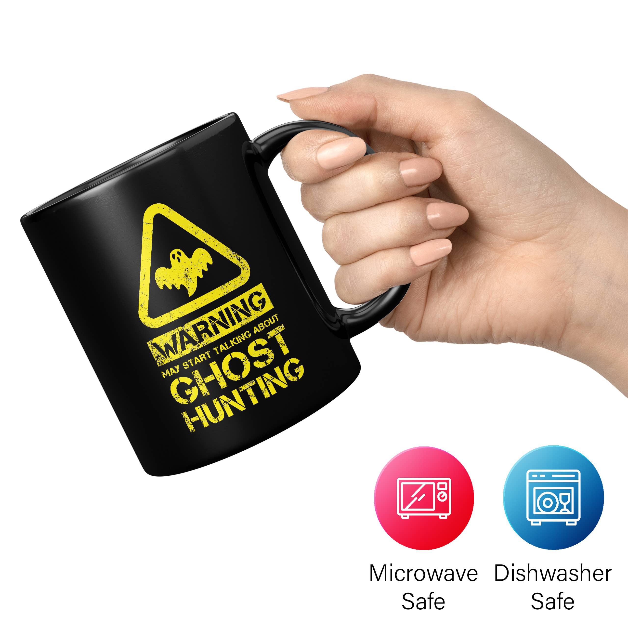 Mug Monster – wholesale Coffee mug – Warning May Start Talking About Ghost Hunting Mug5