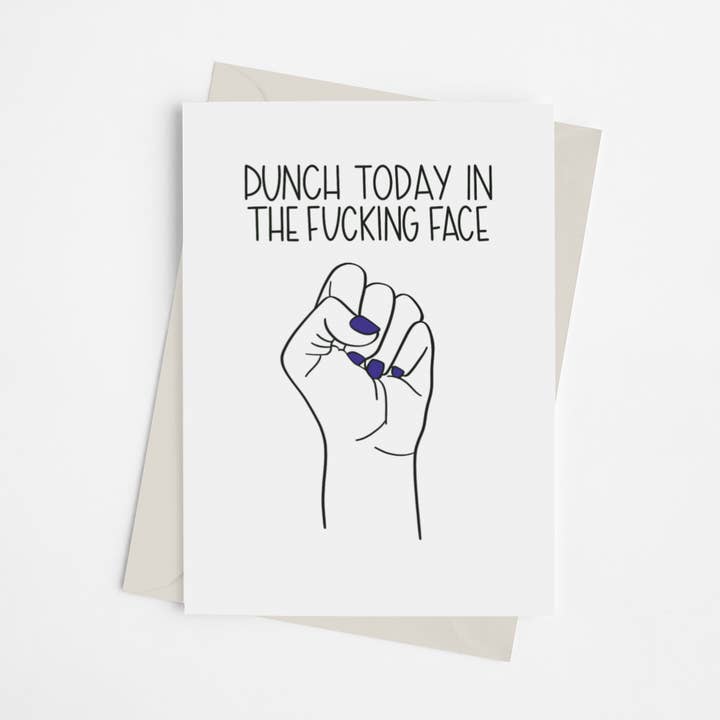Punch Today in the Fucking Face - Greeting Card for wholesale by Black Cat Bazaar