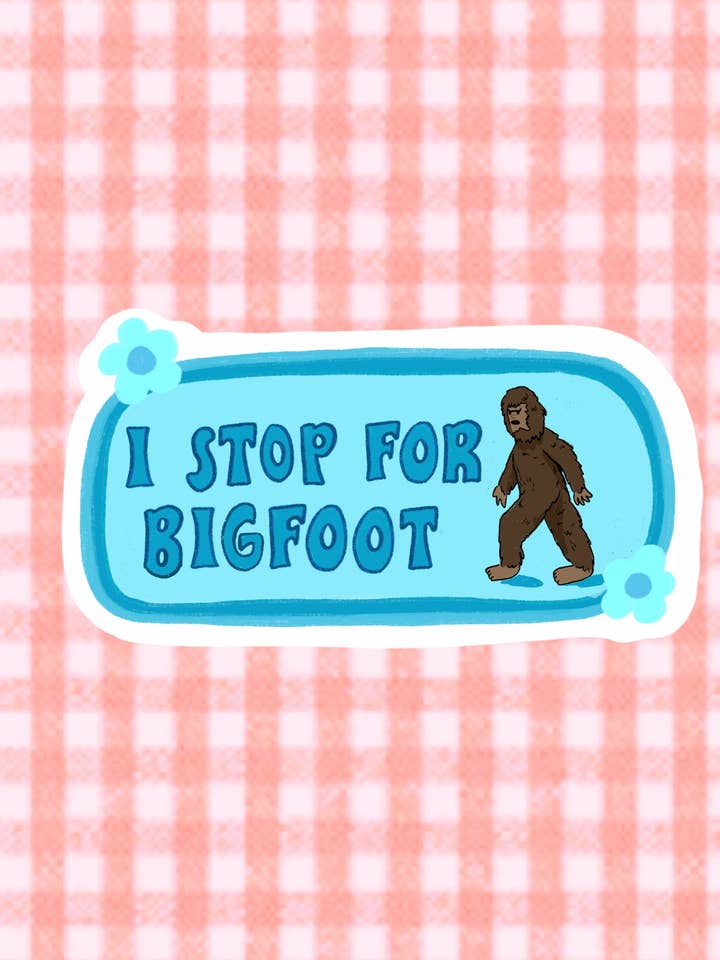 Autocolante I Stop Para Pé Bigfoot por atacado de Art By Elowyn