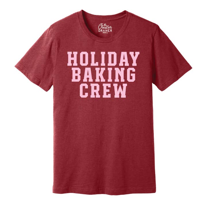 Camiseta del Equipo de Repostería Navideña para venta al por mayor de The Chester Drawer