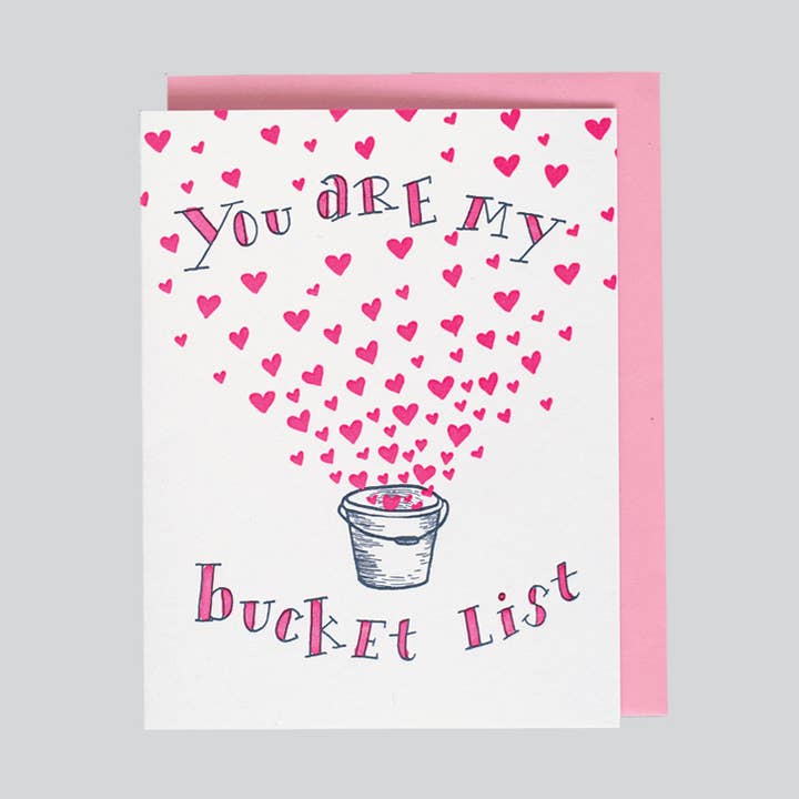 You Are My Bucket List Card for wholesale by folio press & paperie