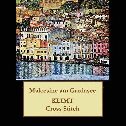 Books by splitShops - Wholesale Crafts, Hobbies & DIY - Malcesine am Gardasee: Gustav Klimt cross stitch pattern - Paperback