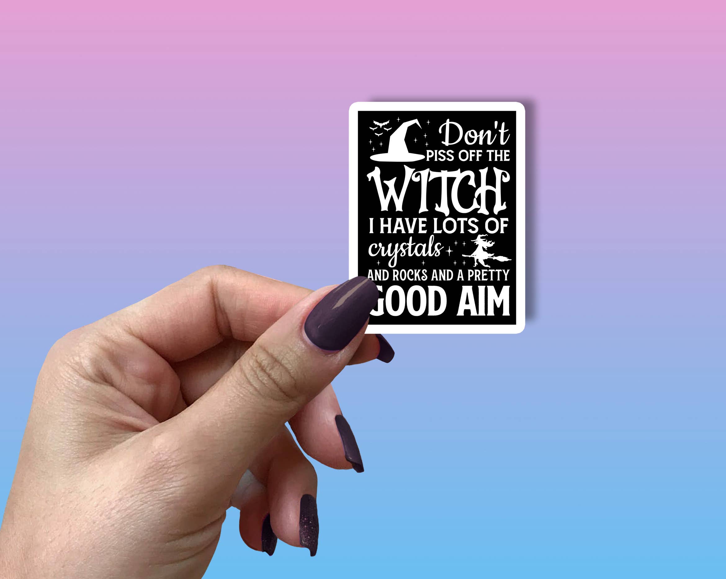London Luxury Candles - Wholesale Sticker - Don't Piss Off The Witch Stickers Metaphysical Intention1