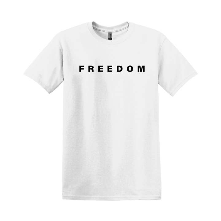 Freedom T-Shirt Freedom Shirt Unisex Casual Short Sleeve for wholesale by Rare Creative Expressions