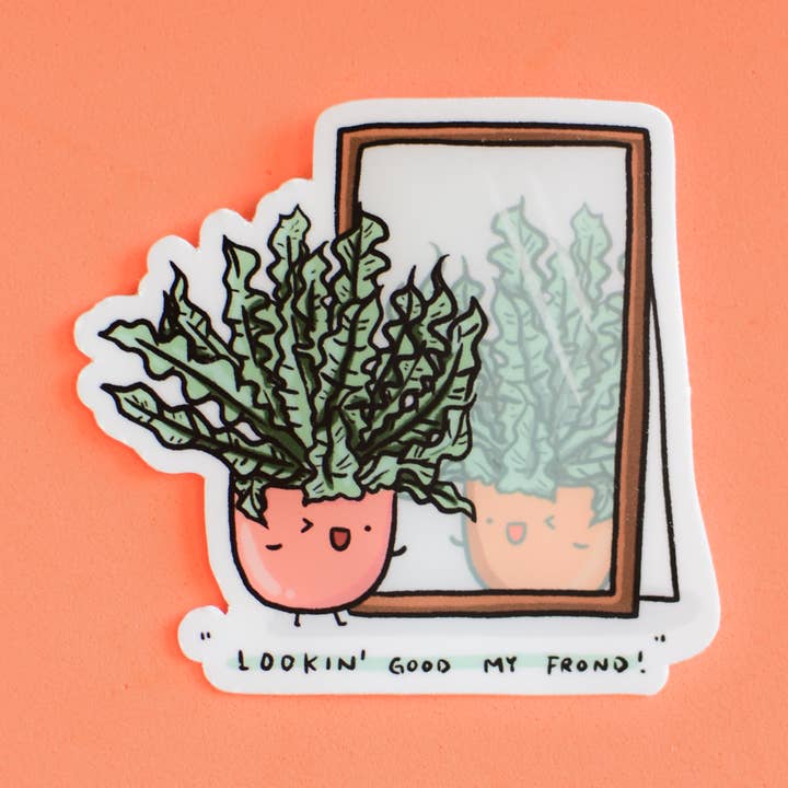 Looking good my frond Vinyl Sticker for wholesale by Home by Faith