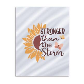 Stronger Than The Storm DTF Transfer for wholesale by Pretty Pop Transfers