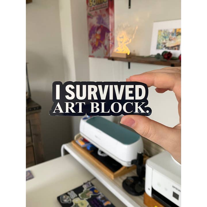 LilacGhostie Creations - Wholesale Sticker - I Survived Art Block Quote Sticker6