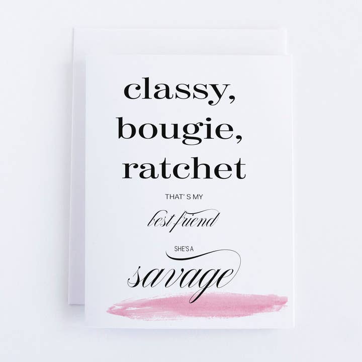 „Classy, Bougie, Ratchet“ Venskab Lykønskningskort for engroshandel hos Paperie by MJ