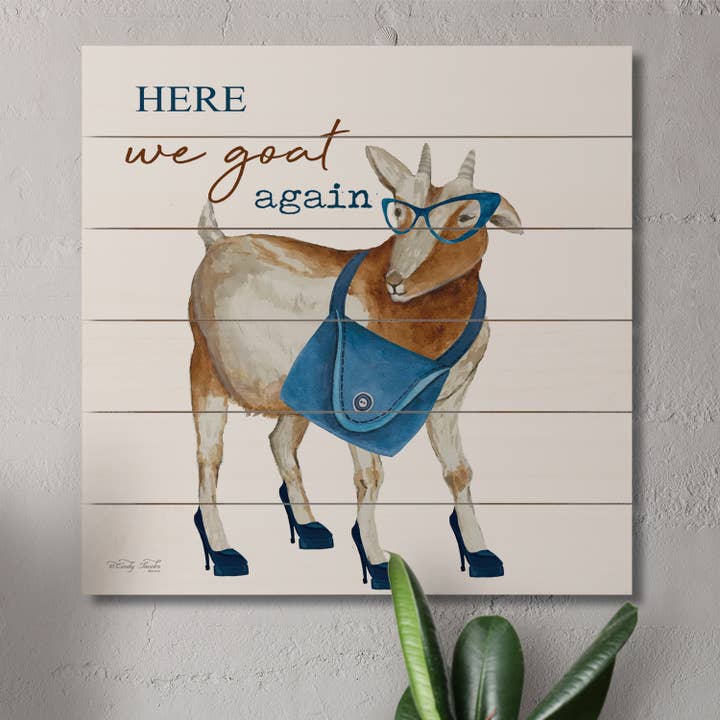 Conimar Promotions - Wholesale Sign - "Here We Goat Again" Pallet Wood Sign 12 x 12