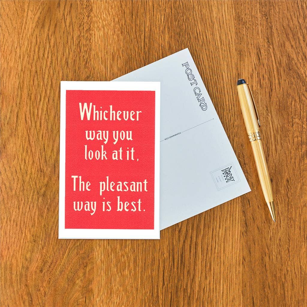 Found Image Press - Vente Cartes postales - Carte postale SQ-134 La voie agréable est la meilleure1