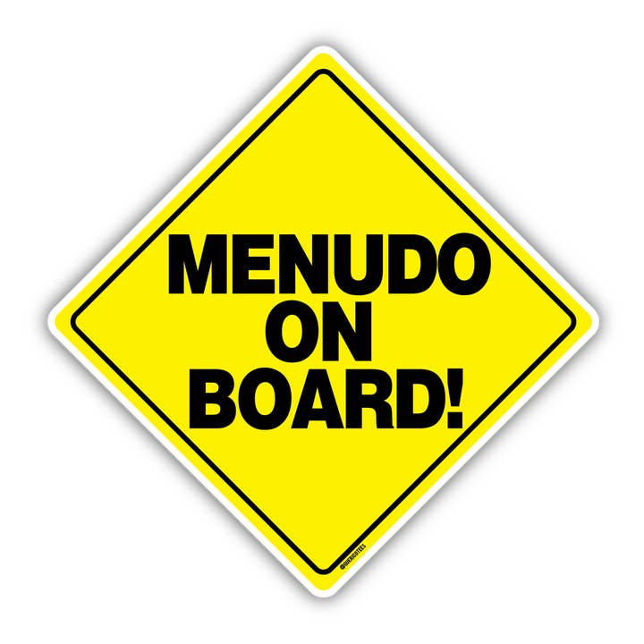 Menudo on Board Sticker for wholesale by Que Rico T-Shirt Co.