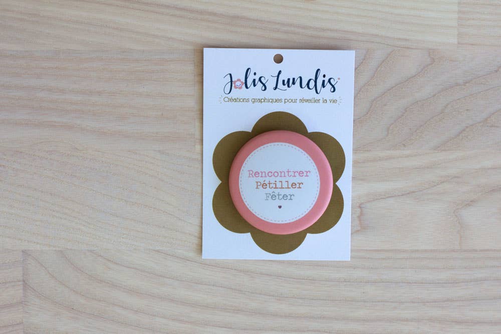 jolislundis - Wholesale Lapel Pin/Button - *Meet-Pétiller-Celebrate* Badge1