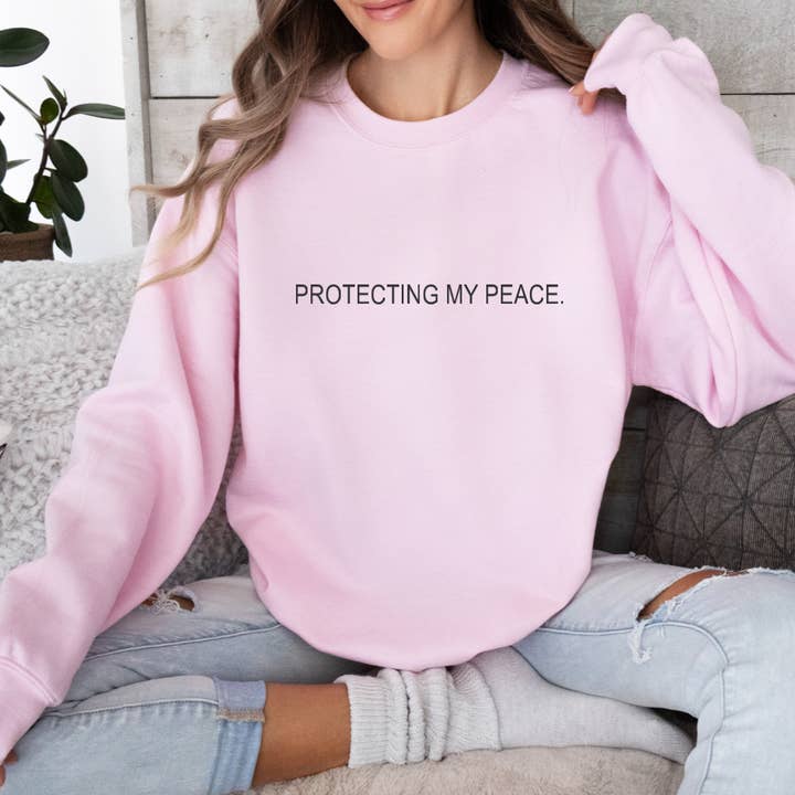 protecting my peace. Sweatshirt, pink Crewneck Sweater for wholesale by Hunter Kouture