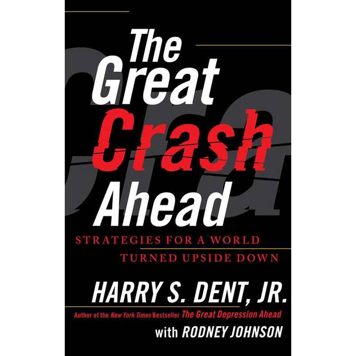 Simon & Schuster - Wholesale Business & Finance - Great Crash Ahead by Harry S. Dent Jr.