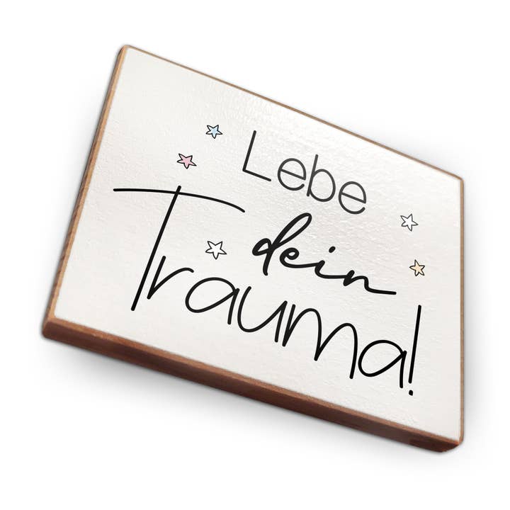 Kühlschrankmagnet Aus Buchenholz - Lebe Dein Trauma für den Großhandel von wammi