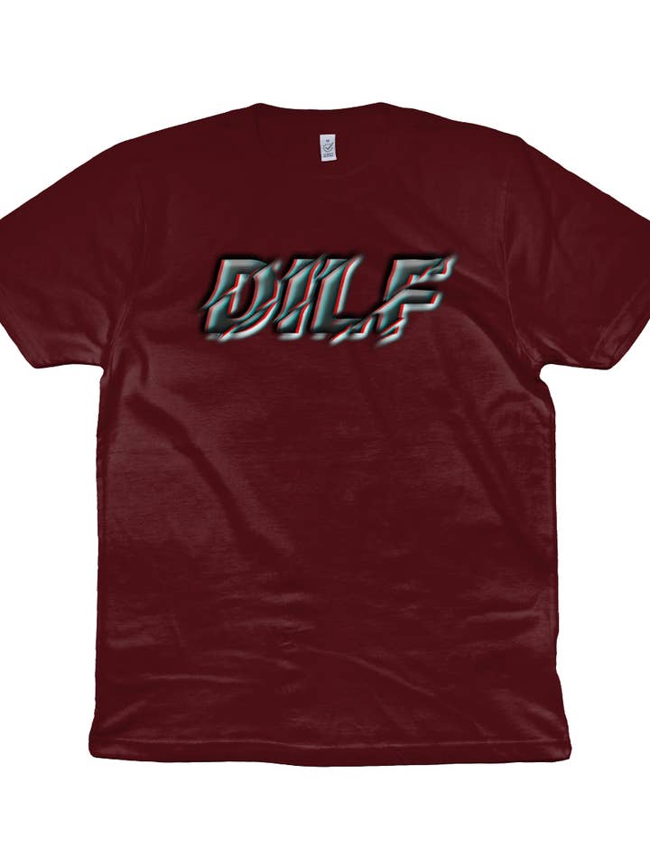 DILF Organic Cotton T-Shirt for wholesale by Unapologaytic