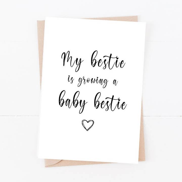 My Bestie is Growing a Baby Bestie | Size A6 | New Baby-79 for wholesale by Love Flora Studio