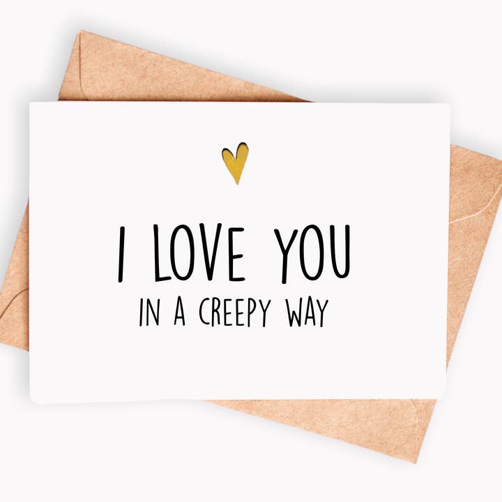 Cartão de amor engraçado - eu te amo de uma forma assustadora por atacado de Spicy Cards