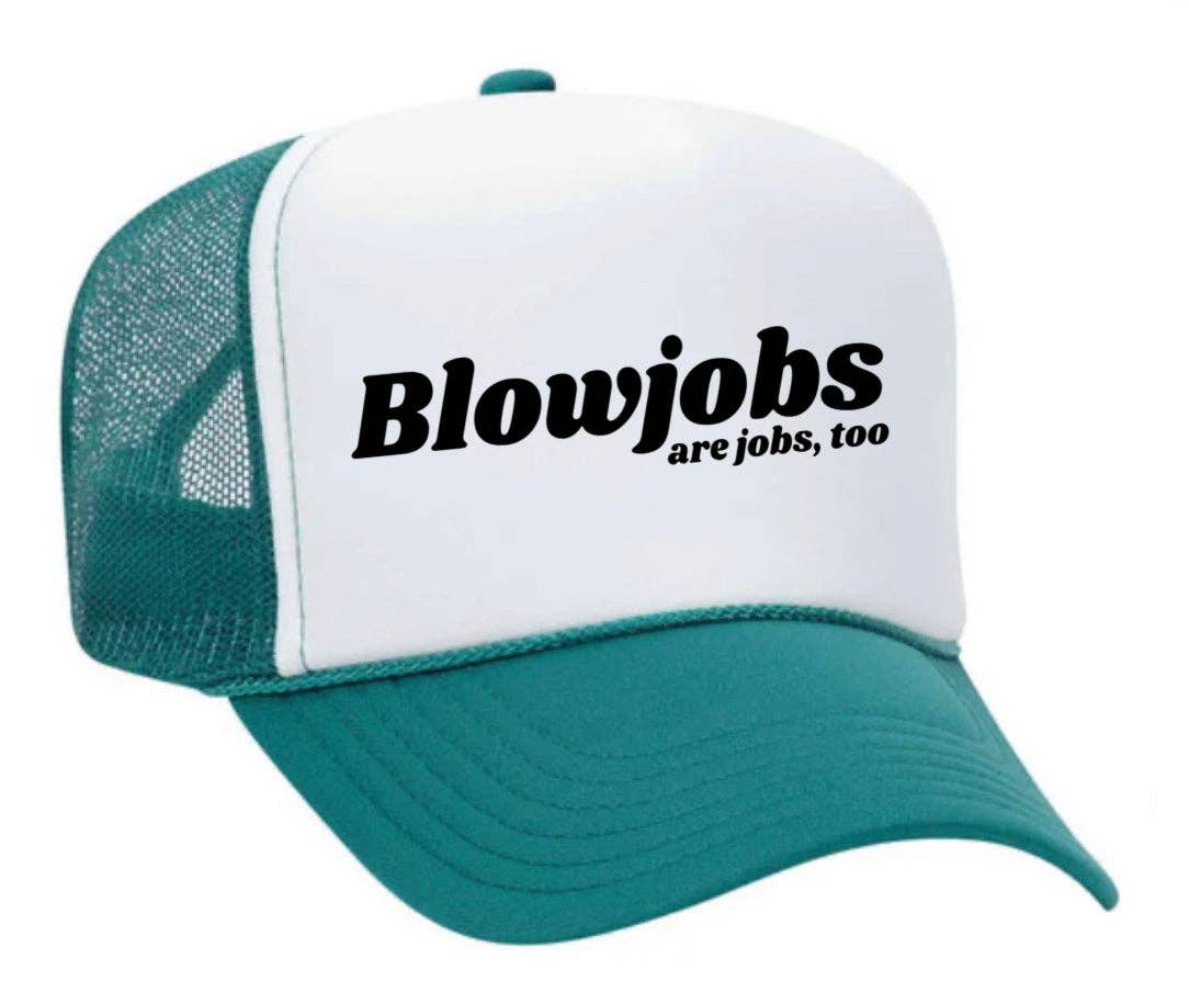 Inappropriate Trucker Hats - Wholesale Trucker Hat - Women's - Blowjobs Are Jobs, Too Trucker Hat25