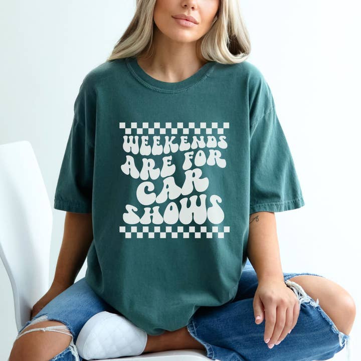 Weekends are for Car Shows Shirt, Womens Car Show T-Shirt for wholesale by Sweet party Place