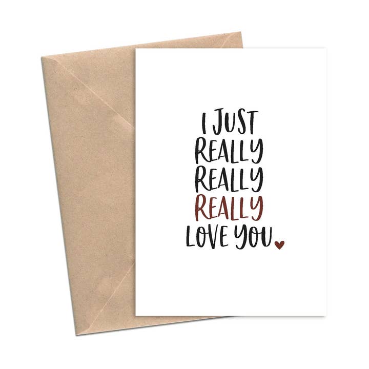 Lost In Lettering - Wholesale Love Card - I Just Really Really Really Love You | A2