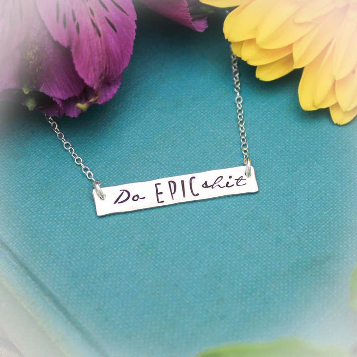 Gör Epic Shit Bar för wholesale av Tracy Tayan Designs