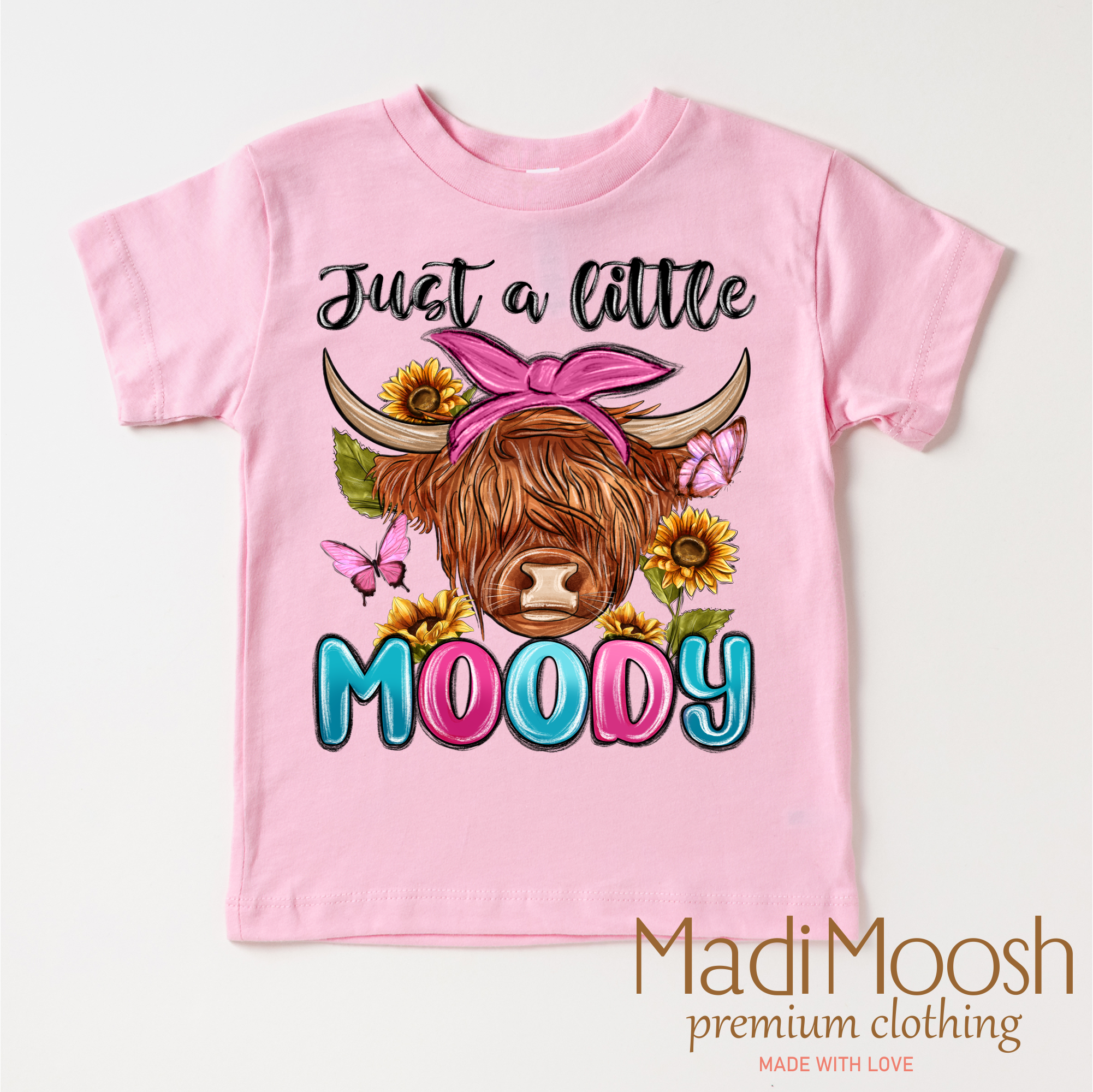 Madi Moosh - Wholesale Screen Printed T-Shirt - Kids - Just A Little Moody Highland Cow Shirt - Farm Tee2