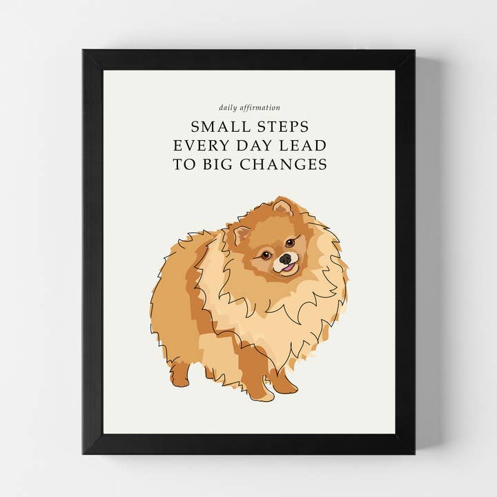 Positive Affirmation 8x10 Dog Art with Pomeranian for wholesale by Pop Doggie