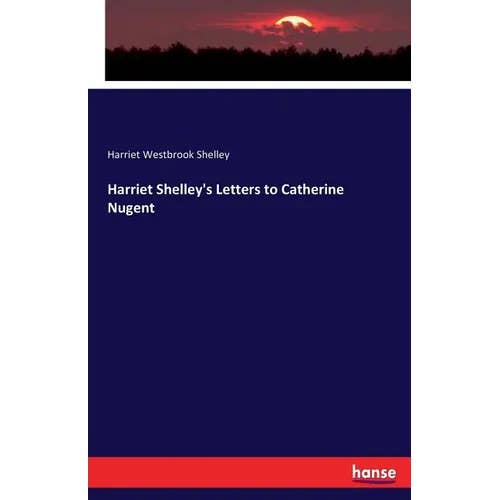 Books by splitShops - Wholesale Biography & Memoir - Harriet Shelley's Letters to Catherine Nugent - Paperback