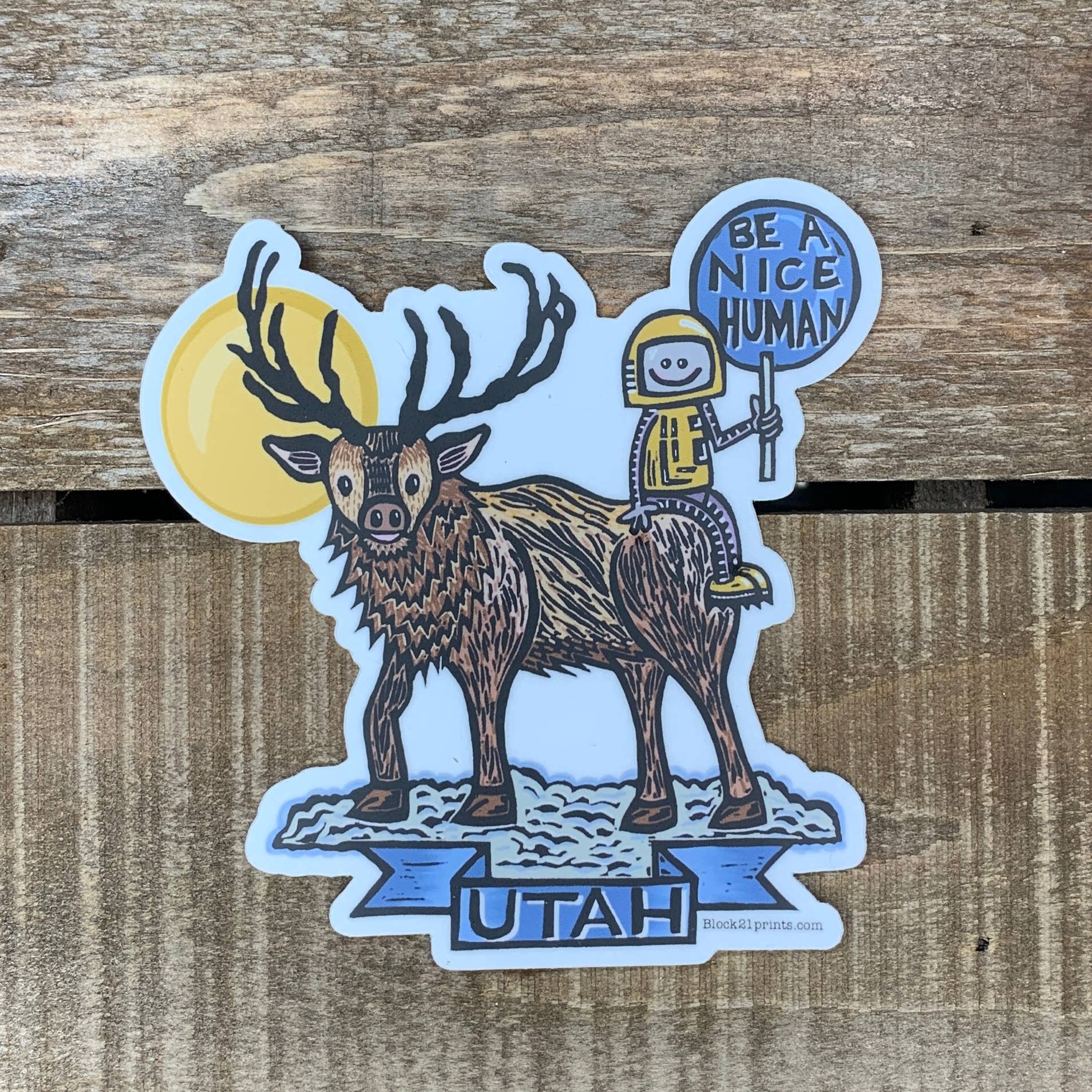 Block21Prints - Wholesale Sticker - Utah Be Nice Sticker – State Kindness Rocky Mountain Elk1