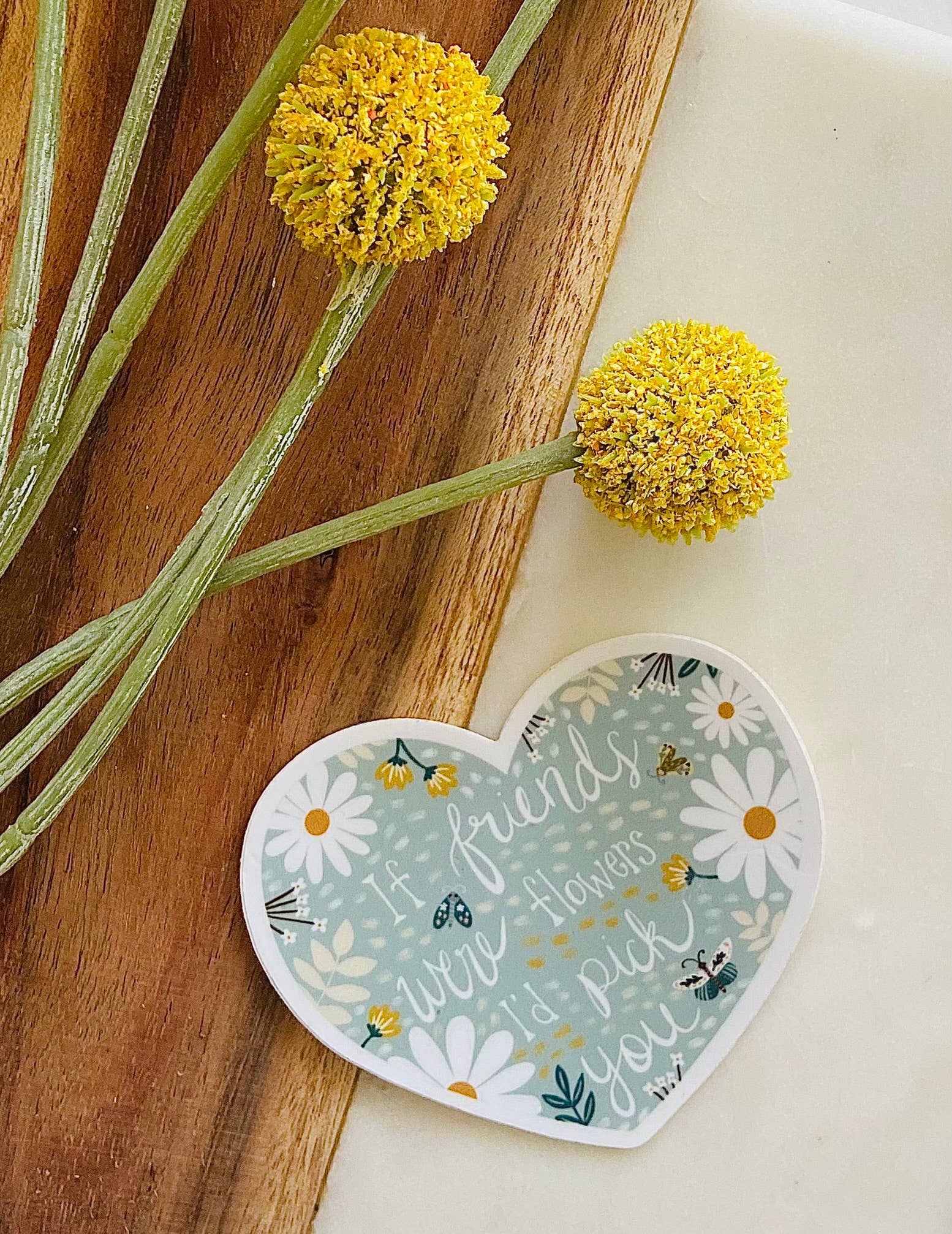 Makerie Day - Wholesale Sticker - If Flowers Were Friends Heart Sticker1