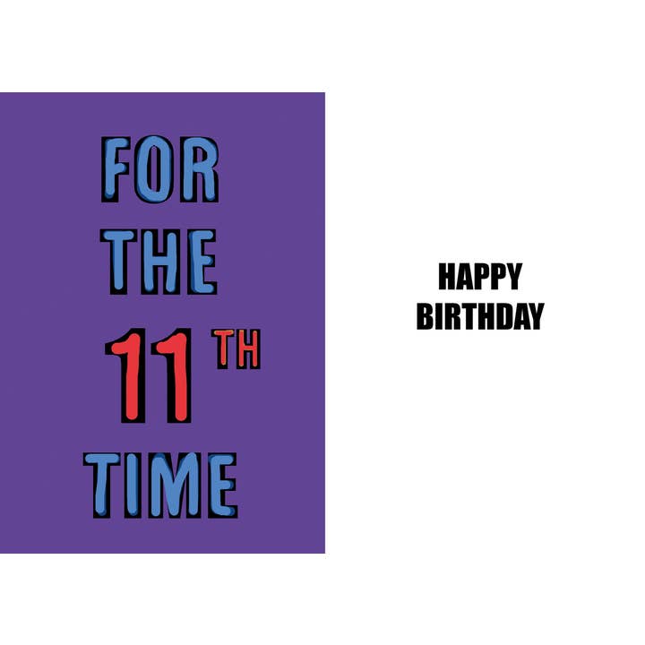 Carte humoristique de haute qualité pour un 11e anniversaire amusant pour la vente par Duggoons Greeting Cards