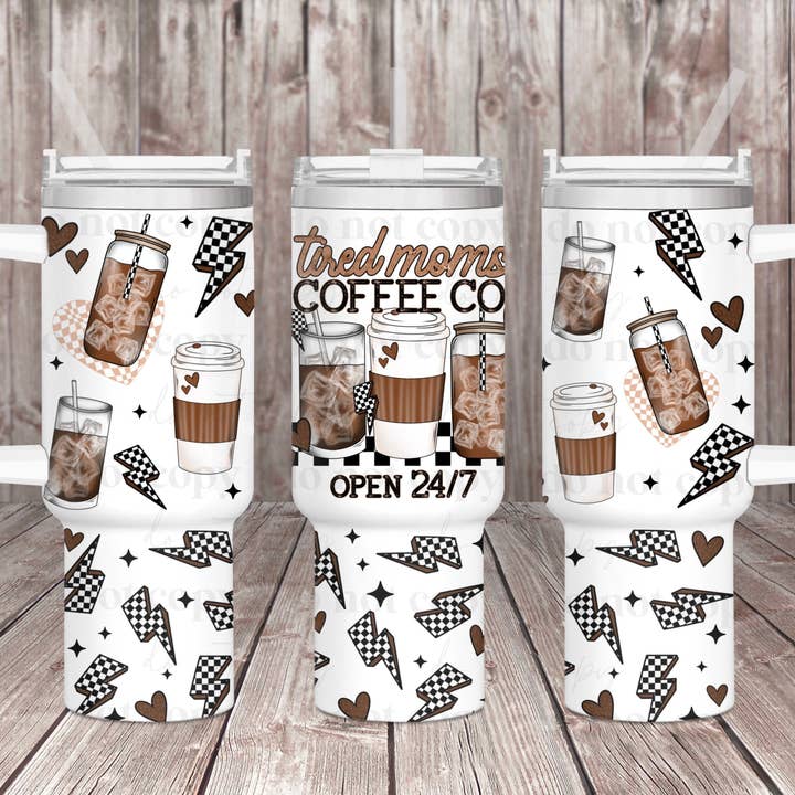 Tired Moms Coffee Co 40oz Tumbler for wholesale by Cash & Drix Wholesale