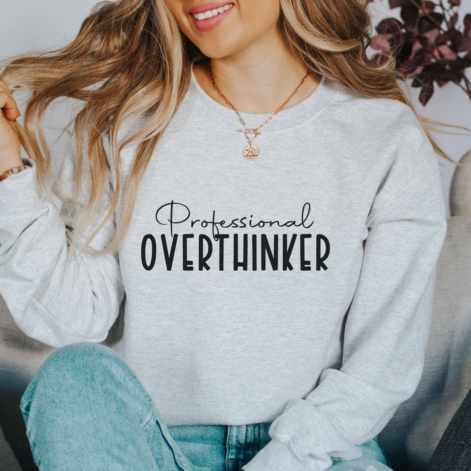 Trendznmore - Modern Graphic Apparel - Wholesale Graphic Sweatshirt - Women's - Professional Overthinker Sweatshirt3