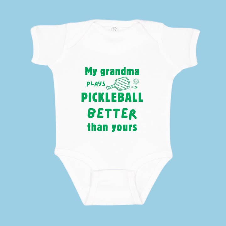 Mijn oma speelt beter pickleball dan die van jou babyrompertje. voor wholesale door Better Surf than Sorry / Surfer Baby