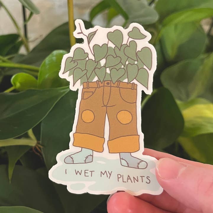 I Wet My Plants Sticker for wholesale by Morganite Press