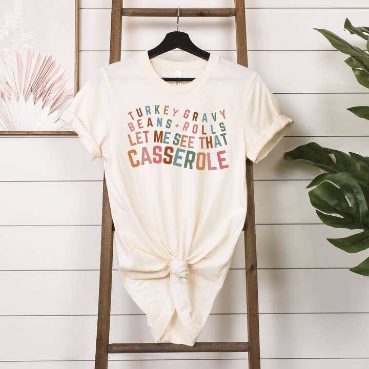 Let Me See that Casserole Natural Tee for wholesale by Simply Tees