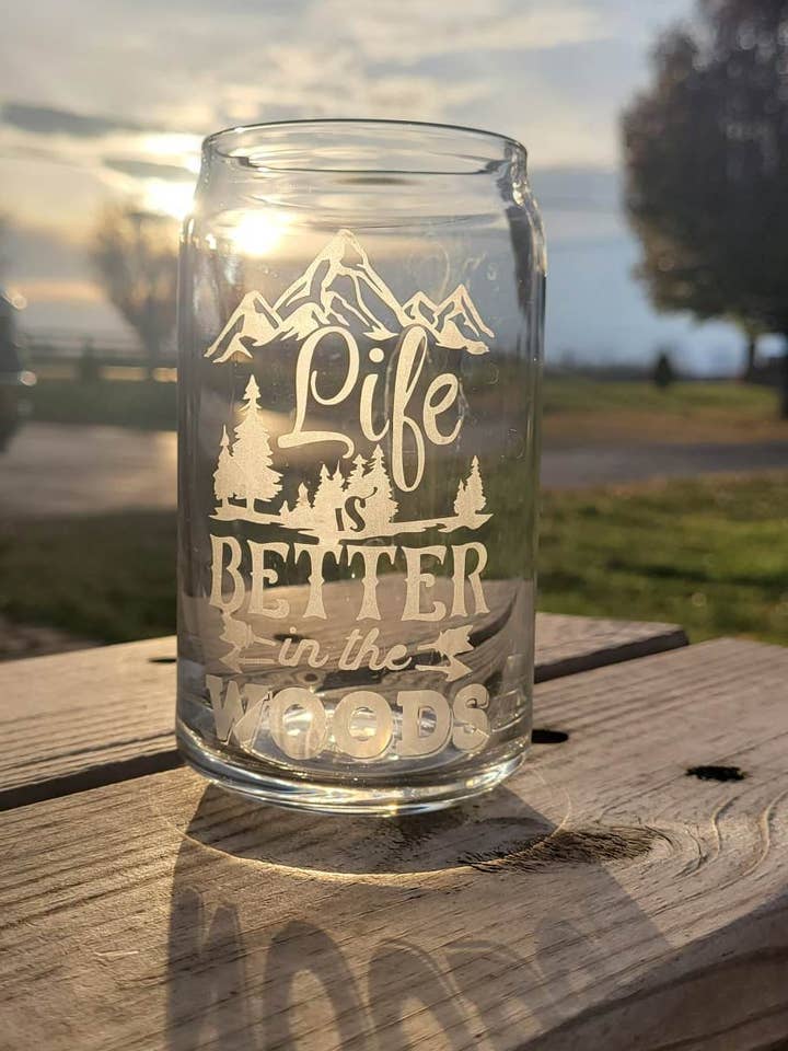 Etched life is better in the woods glass for wholesale by Jangles by Jan